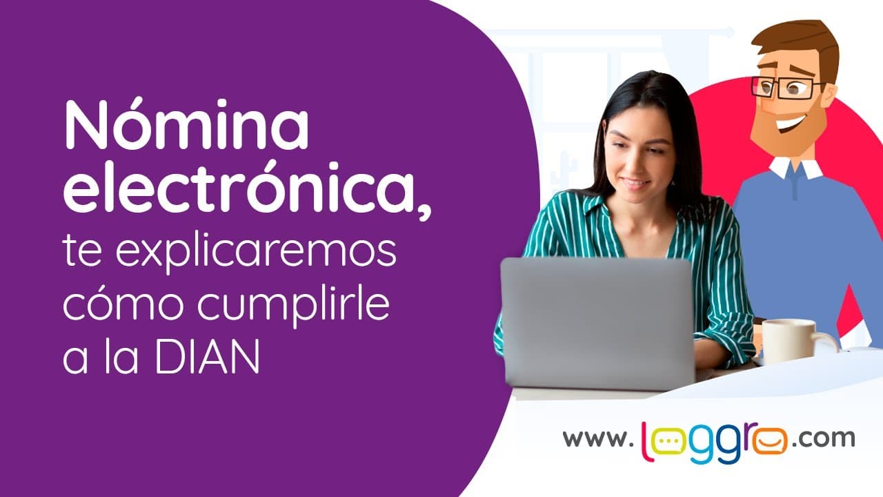 como-cumplir-con-la-nomina-electronica-para-la-dian