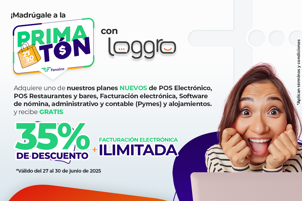 primaton-recibe-25-de-descuento-facturacion-electronica-ilimitada-en-tu-plan-loggro